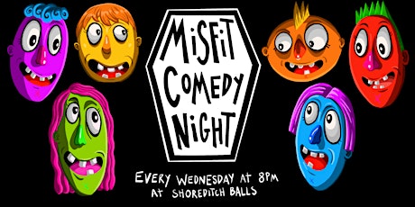 Misfit Comedy Night