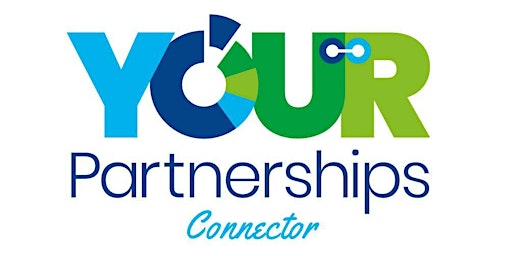 Imagen principal de Welcome to Your Partnerships Connector, all of the South West invited - 100