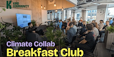Kind Collab Breakfast Club - Talks, Workshops and Networking primary image