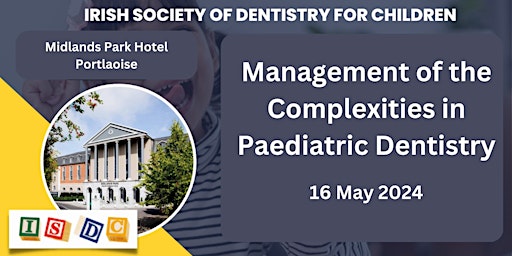 Immagine principale di Management of the Complexities in Paediatric Dentistry 