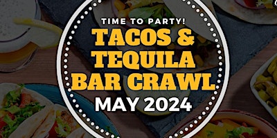 Primaire afbeelding van State College Tacos and Tequila Bar Crawl