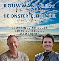 Imagem principal do evento Rouw wandeling & themabijeenkomst  ‘De onsterfelijke Ziel’