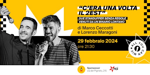 Hauptbild für All You Can Mic presenta... C'era una volta il 2EST