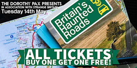 Britain’s Haunted Roads: A Night of Ghost Stories - All tickets BOGOF