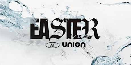 Easter Services: Union Church - BWI