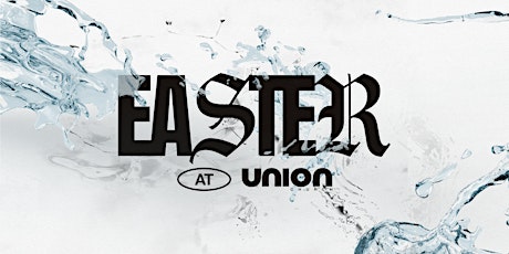 Easter Services: Union Church - Columbia