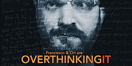 Hauptbild für Overthinking It: Standup comedy from your thoughts! (free entry, English)