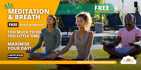 [In-Person]  - Durban North - Meditation & Breath Workshop