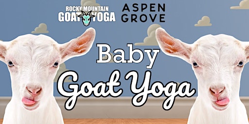 Baby Goat Yoga - March 23rd  (ASPEN GROVE) primary image