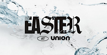 Easter Services: Union Church - Charlotte