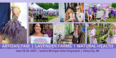 The Michigan Lavender Festival 2024