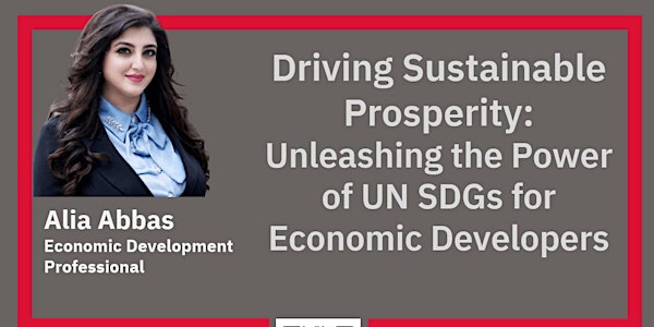 Unleashing the Power of the UN SDGs for Economic Developers