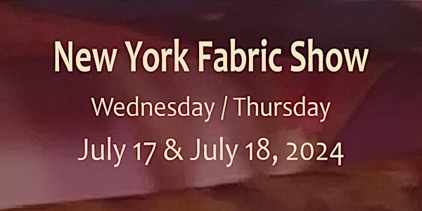 New York Fabric Show July 2024