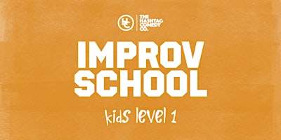 Imagen principal de Spring 2024 - Kids Level 1 - Intro to Improv  (Ages 8-13)