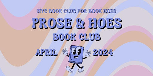 Imagem principal do evento PROSE & HOES Book Club