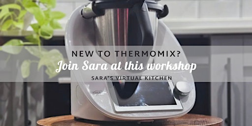 Imagen principal de New to Thermomix in Cork- virtual event