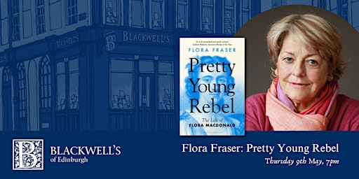 Flora Fraser: Pretty Young Rebel  primärbild