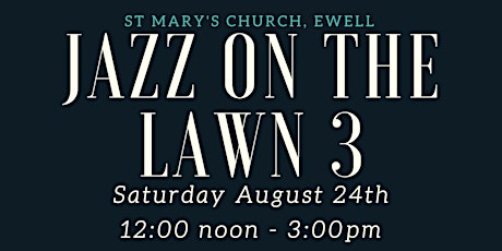 Jazz on the lawn 3- Florie Namir - Summer Jazz and BBQ at Ewell Vicarage