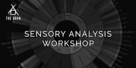Sensory Analysis Workshop by THE BARN Berlin primary image