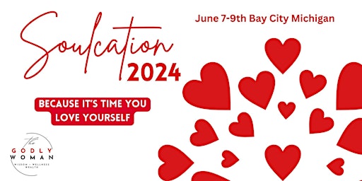 Imagem principal do evento Soulcation 2024: Activate Your Great I Am