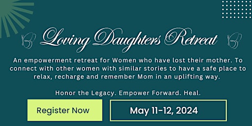 Image principale de Loving Daughters Retreat