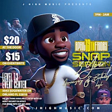 SNAP SEASON 3 YEAR ANNIVERSARY & J HIGH BIRTHDAY BASH