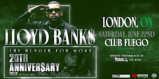 Imagem principal do evento Lloyd Banks  in London June  22nd at Club Fuego with Peter Jackson