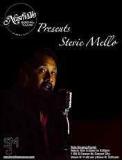 Stevie Mello @ Nashville Social Club