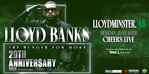 Imagem principal do evento Lloyd Banks in Lloydminster June 16th at Cheers Live with Peter Jackson