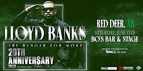 Lloyd Banks  in Red Deer June  15th at Bo's Bar & Stage with Peter Jackson