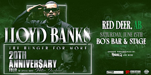 Imagem principal de Lloyd Banks  in Red Deer June  15th at Bo's Bar & Stage with Peter Jackson