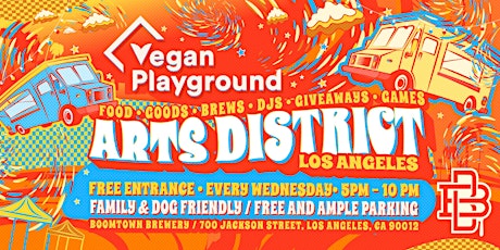 Vegan Playground LA Arts District - Boomtown Brewery - February 28,  2024 primary image