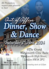 Out of Office Dinner, Show & Dance