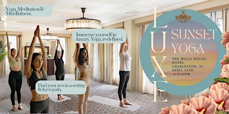 Luxe Sunset Yoga (1 night of meditation, yoga & sound bath sessions)