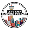 Let's Talk Business Podcast's Logo