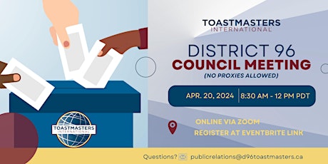 Image principale de D96 District Council Meeting (DCM) Sat. April 20, 2024, 8:30 am to 12:00 pm