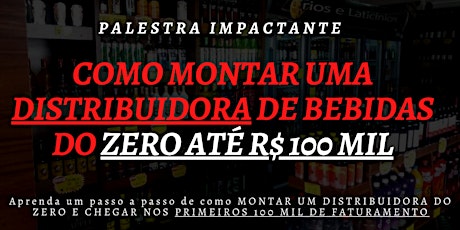 COMO MONTAR UMA DISTRIBUIDORA DO ZERO - 100% ONLINE E AO VIVO