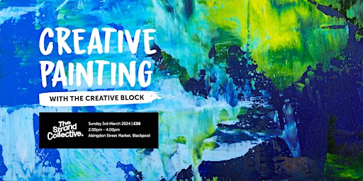 Immagine principale di Creative Painting with The Creative Block with George Goodier 