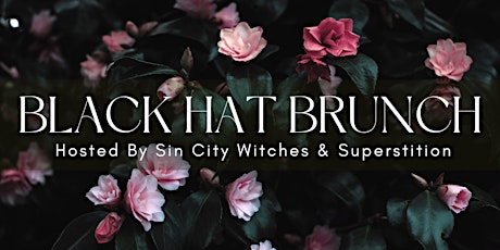 Sin City Witches Black Hat Brunch Party