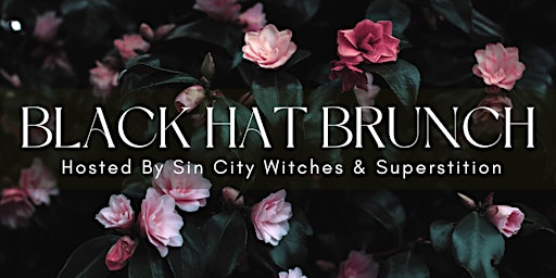 Sin City Witches Black Hat Brunch Party primary image