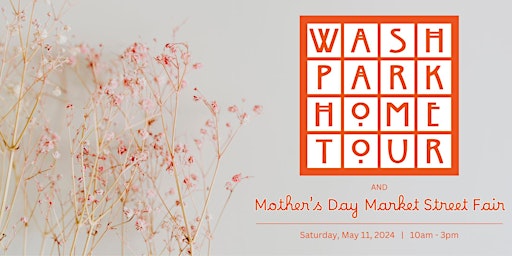 Hauptbild für 2024 Wash Park Home Tour and Mother's Day Market Street Fair