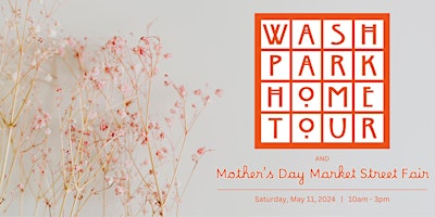 Immagine principale di 2024 Wash Park Home Tour and Mother's Day Market Street Fair 