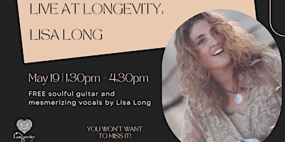 Imagem principal do evento Live at Longevity: Lisa Long