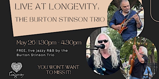 Primaire afbeelding van Live at Longevity: The Burton Stinson Trio