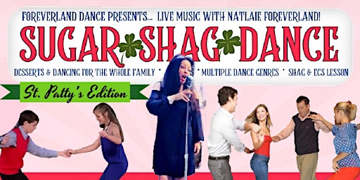 Imagen principal de Sugar Shag Dance/ Live Music w/ Natalie Foreverland -Saint Patty's Edition