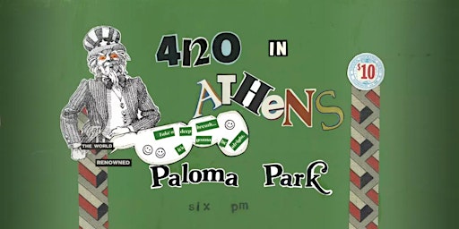 Imagem principal do evento 4/20 in Athens at Paloma Park ✌