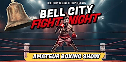 Primaire afbeelding van Bell City Fight Night Amateur Boxing Show