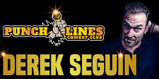 Hauptbild für Derek Seguin LIVE at Punch Lines!