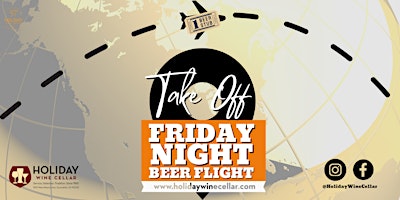 Imagem principal do evento #FridayNightFlights | Take a FLIGHT of Craft Brews & Libations at HWC