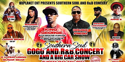 Primaire afbeelding van SOUTHERN SOUL GOGO AND R&B CONCERT AND A BIG CAR SHOW